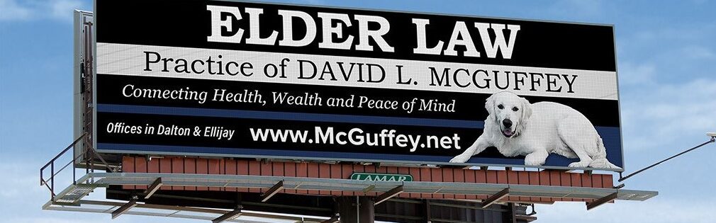 Elder Law Practice of David L. McGuffey, 400 N. Selvidge Street, Dalton, Georgia 30720